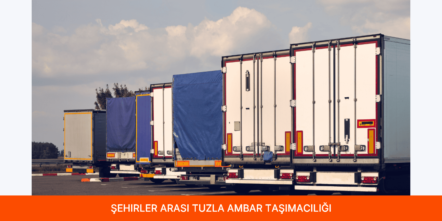 Şehirler Arası Tuzla Ambar Taşımacılığı